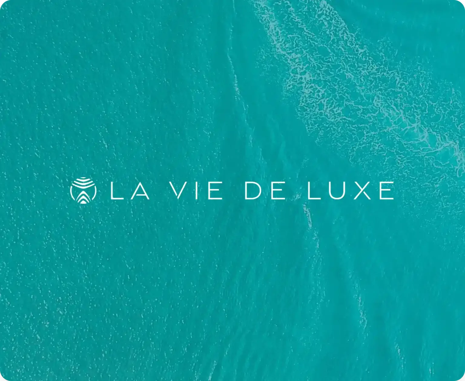 La Vie De Luxe